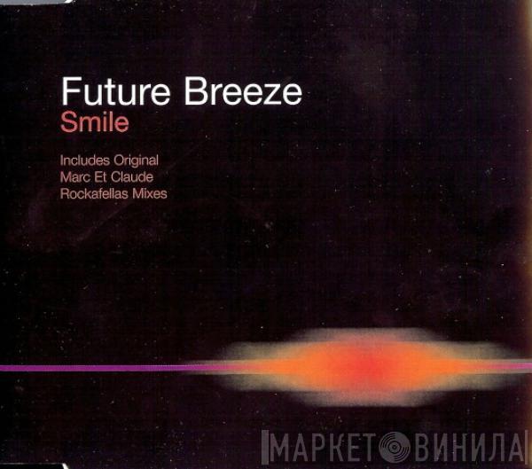  Future Breeze  - Smile