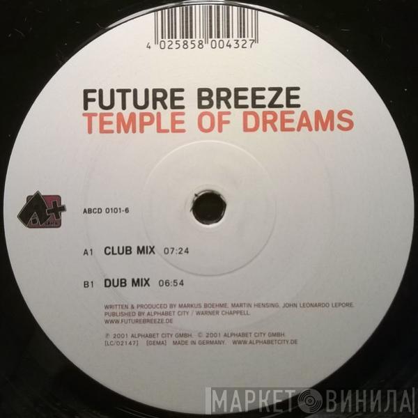 Future Breeze - Temple Of Dreams