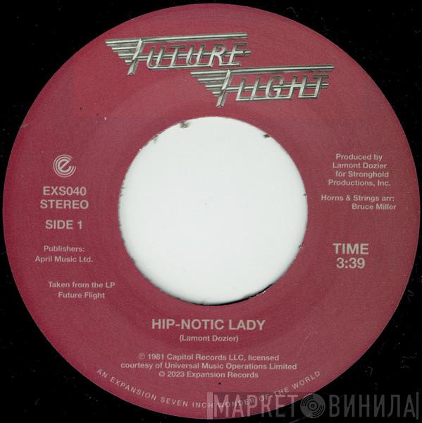 Future Flight - Hip-Notic Lady