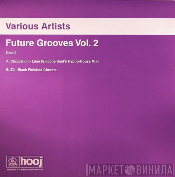  - Future Grooves Vol. 2 (Disc Two)