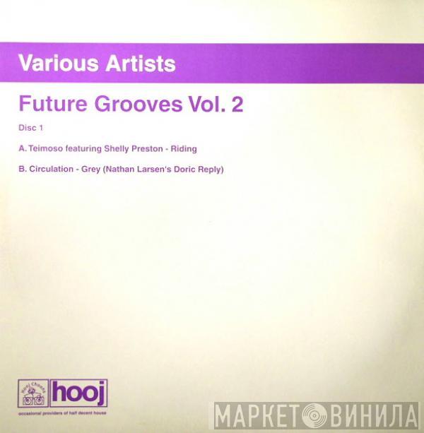  - Future Grooves Vol. 2 (Disc One)