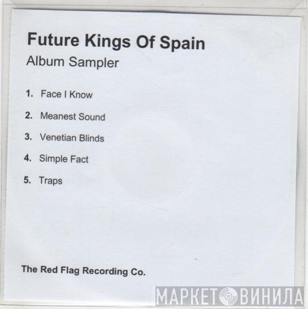 Future Kings Of Spain - Future Kings Of Spain Sampler