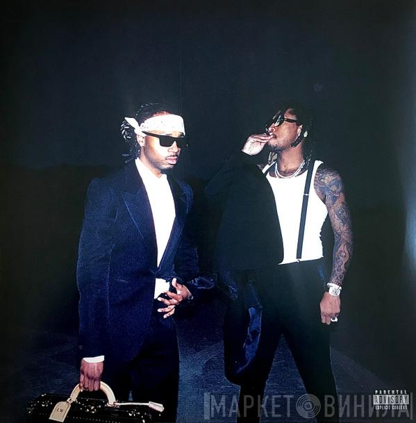 Future , Metro Boomin - We Dont Trust You 