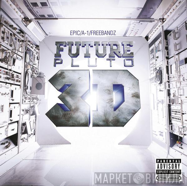  Future   - Pluto 3D