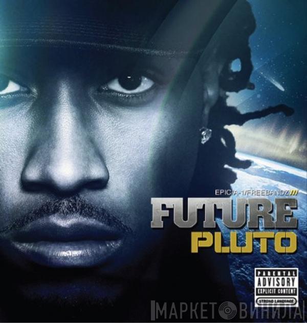  Future   - Pluto
