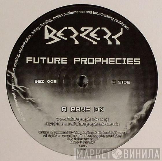 Future Prophecies, Kos , Tenchu - Rave On / Last Days