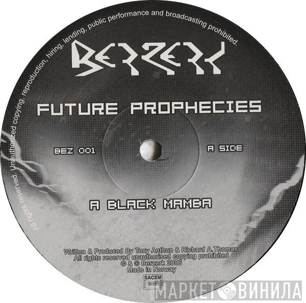 Future Prophecies - Black Mamba / Humanoid Invasion