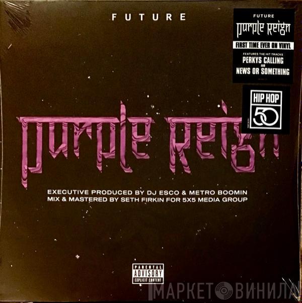 Future  - Purple Reign