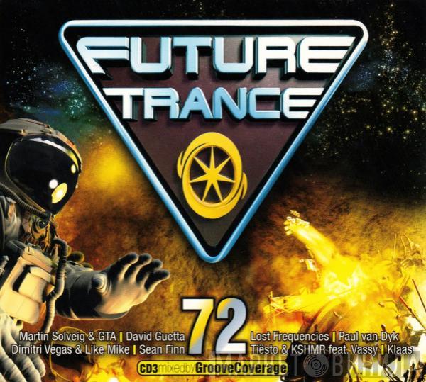  - Future Trance 72