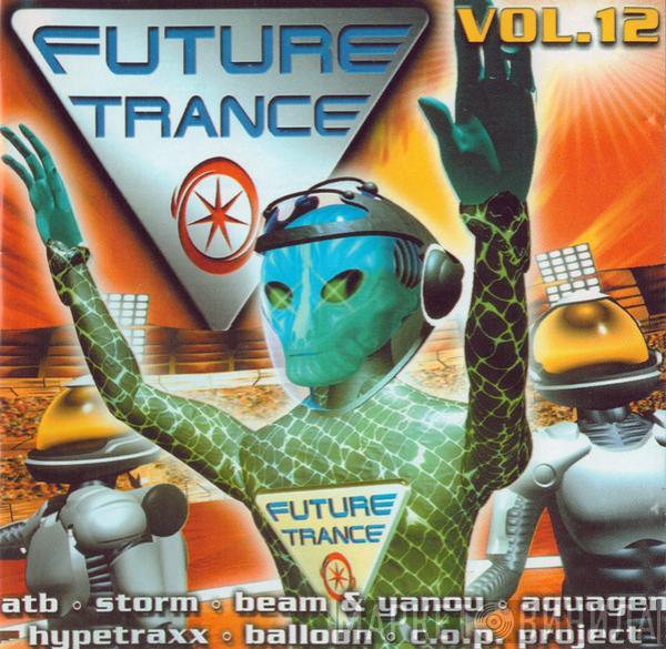  - Future Trance Vol.12