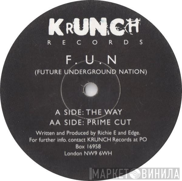 Future Underground Nation - The Way / Prime Cut