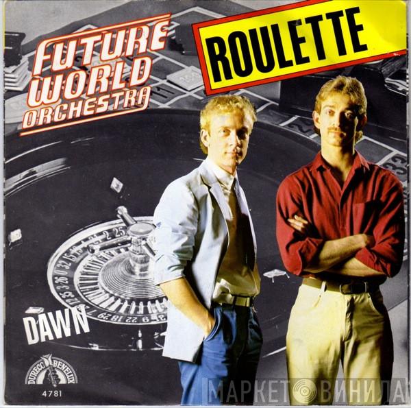  Future World Orchestra  - Roulette