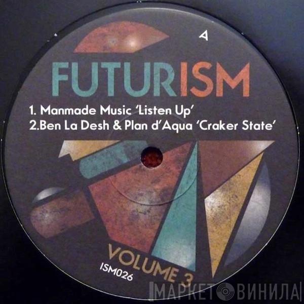  - Futurism Volume 3