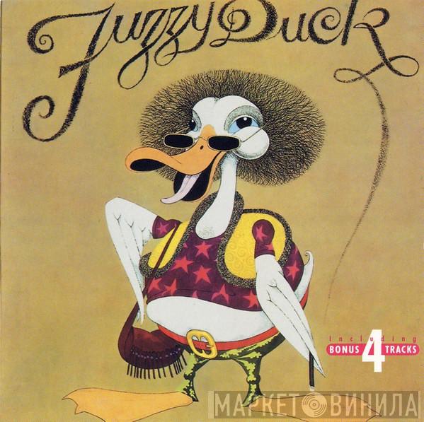 Fuzzy Duck - Fuzzy Duck