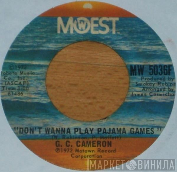 G.C. Cameron - Don't Wanna Play Pajama Games / Jesus Help Me Find Another Way