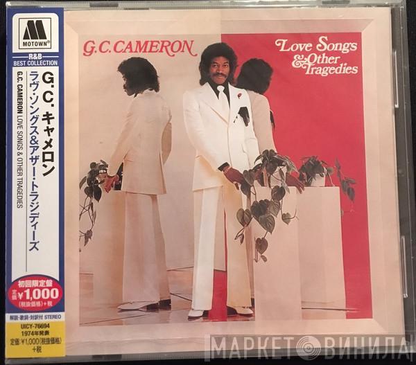  G.C. Cameron  - Love Songs & Other Tragedies
