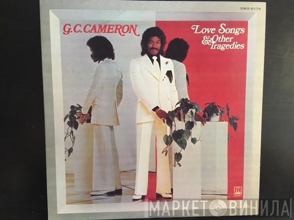  G.C. Cameron  - Love Songs & Other Tragedies
