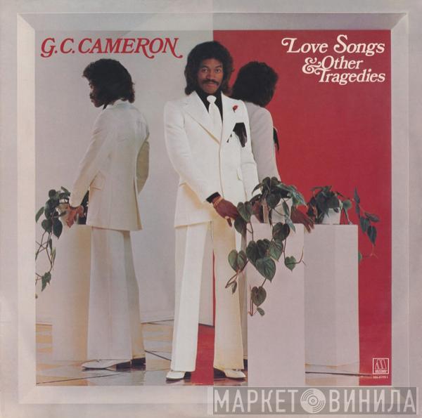  G.C. Cameron  - Love Songs & Other Tragedies