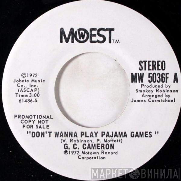 G.C. Cameron - Don't Wanna Play Pajama Games