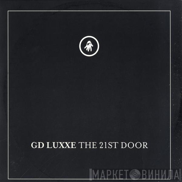 G.D. Luxxe - The 21st Door