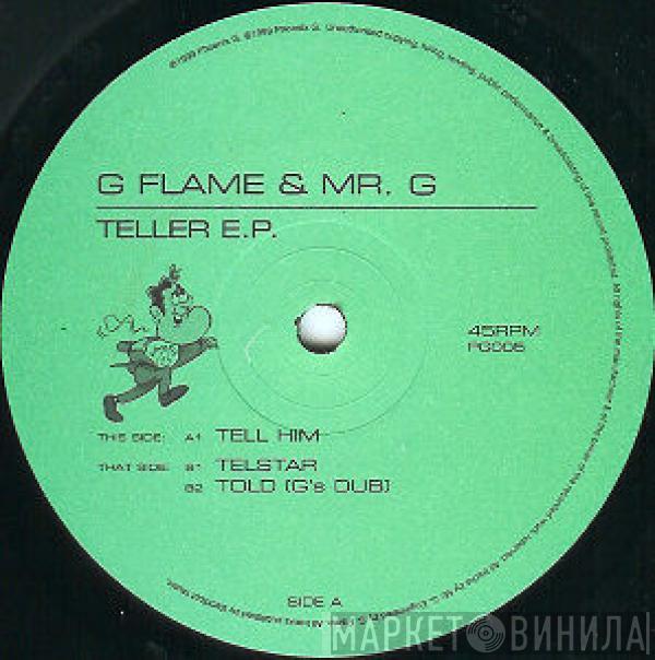 G Flame & Mr. G - Teller E.P.