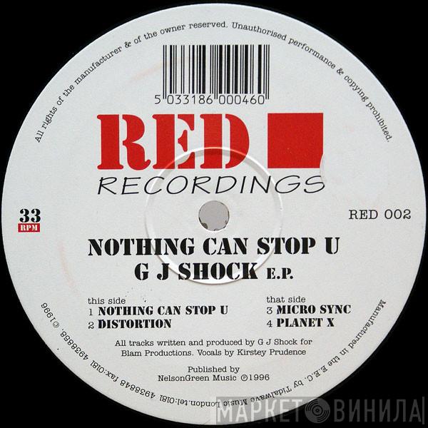 G J Shock - Nothing Can Stop U G J Shock E.P.