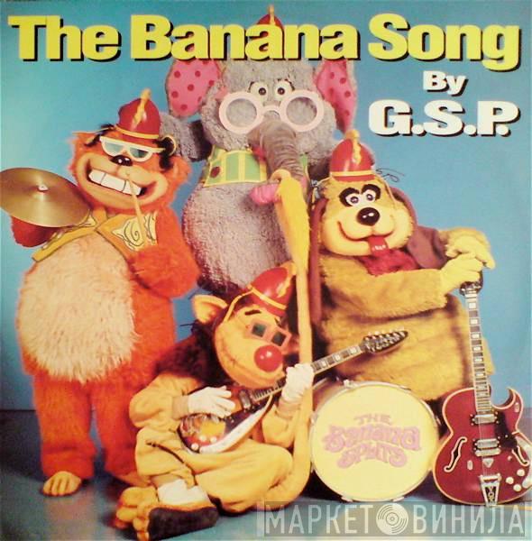 G.S.P. - The Banana Song