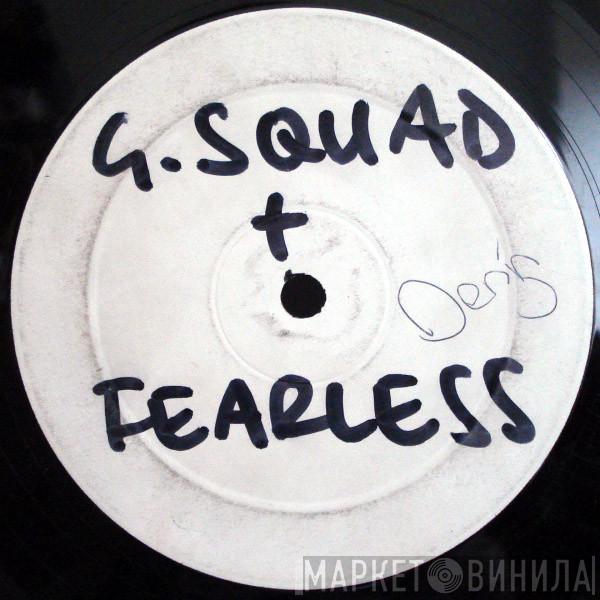 G Squad - How Ya Mean / Fuck 'Em Off!