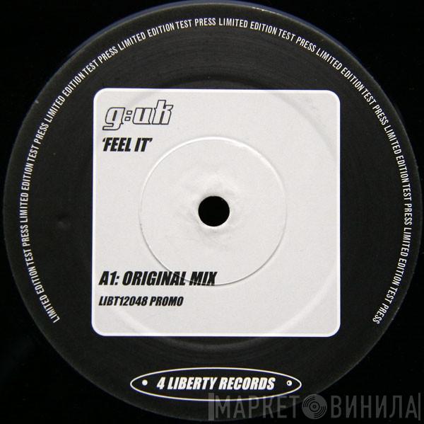 G:UK - Feel It