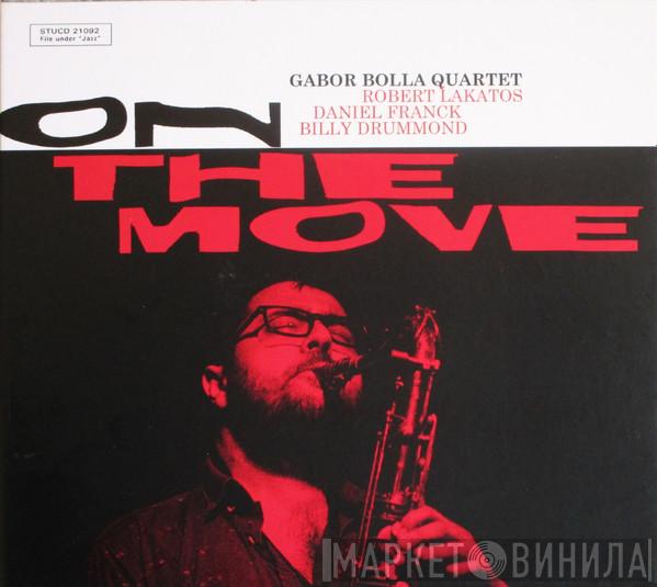 Gábor Bolla Quartet - On The Move