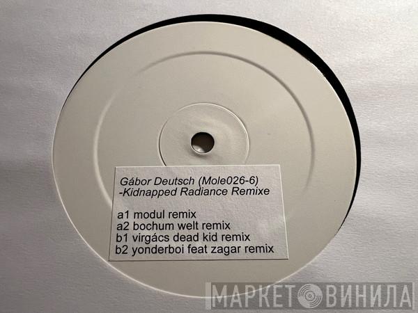 Gábor Deutsch - Kidnapped Radiance Remixe