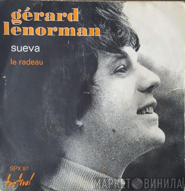  Gérard Lenorman  - Sueva / Le Radeau