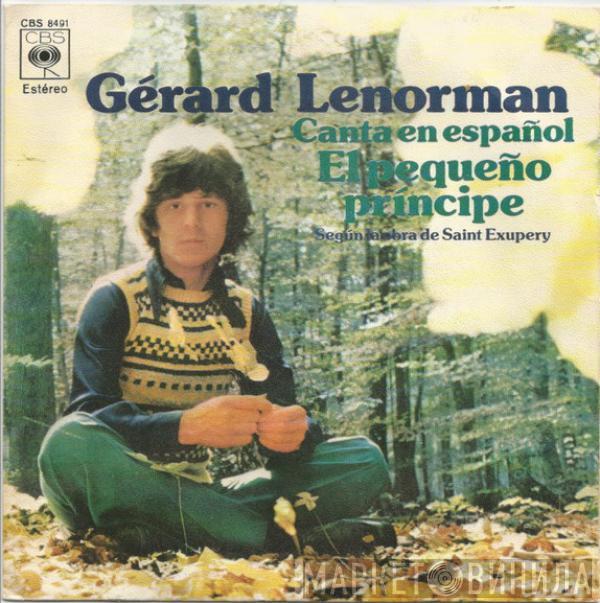 Gérard Lenorman - Canta En Español El Pequeño Príncipe