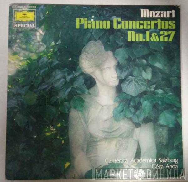 , Géza Anda , Wolfgang Amadeus Mozart  Camerata Academica Salzburg  - Piano Concertos No.1 & 27