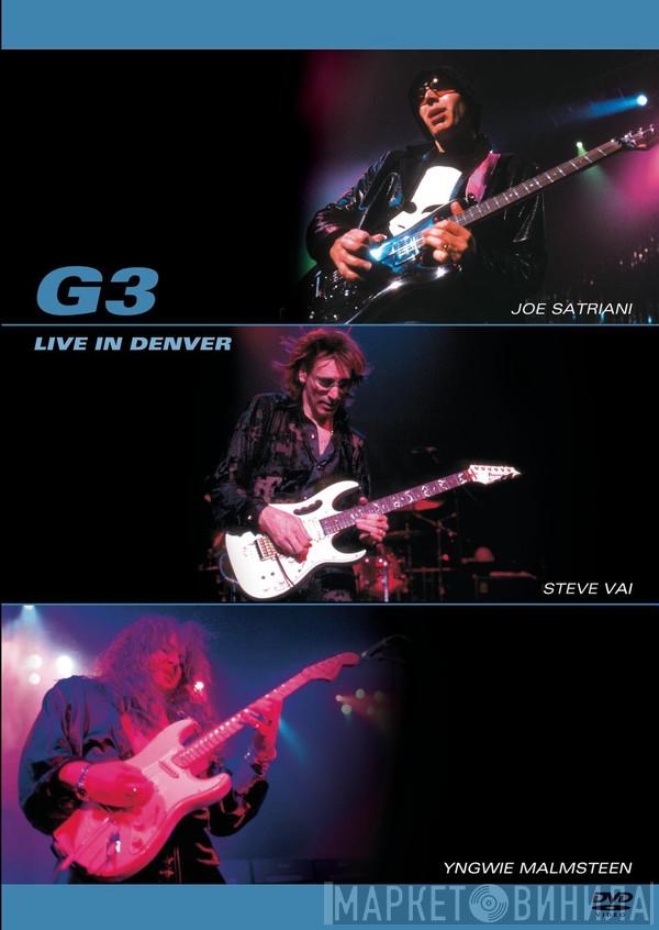 , G3  , Joe Satriani , Steve Vai  Yngwie Malmsteen  - G3 Live In Denver