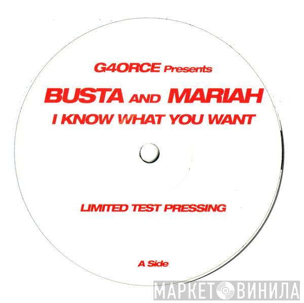 G4orce, Busta Rhymes, Mariah Carey - I Know What You Want (G4orce Remix)