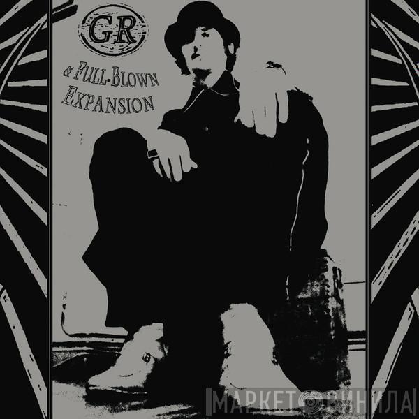 GR - GR & Full-Blown Expansion