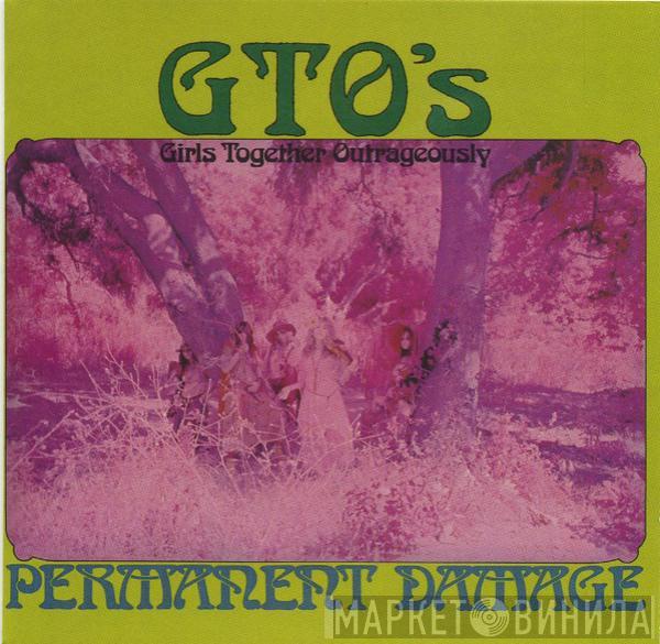 GTO's - Permanent Damage