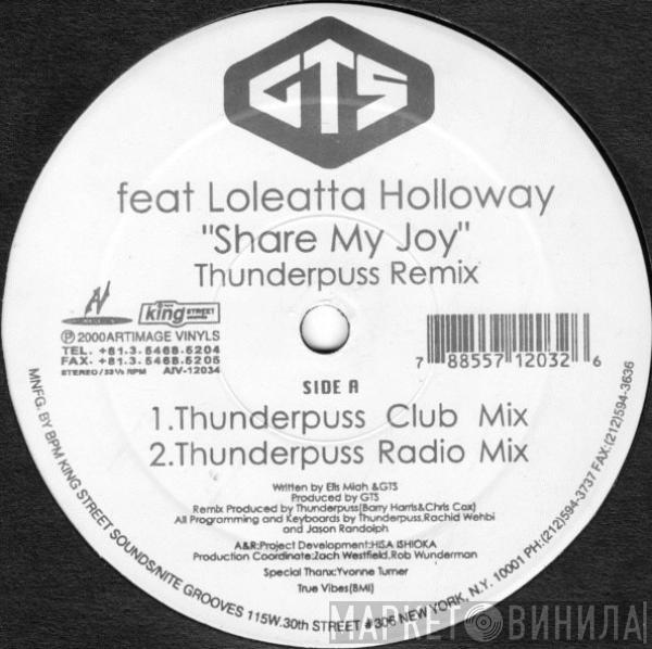 GTS, Loleatta Holloway - Share My Joy (Thunderpuss Remix)