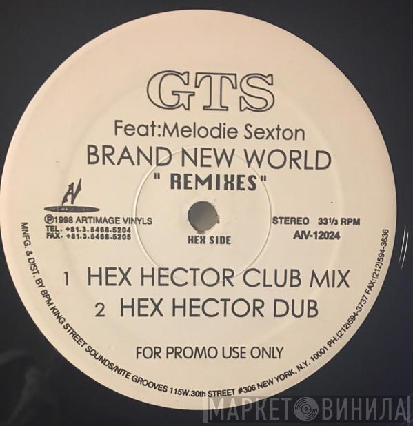 GTS, Melodie Sexton - Brand New World (Remixes)