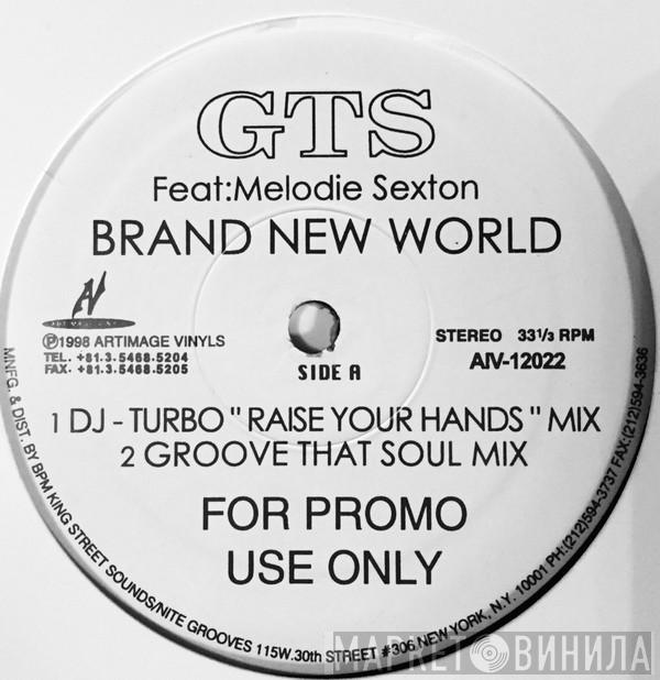 GTS, Melodie Sexton - Brand New World
