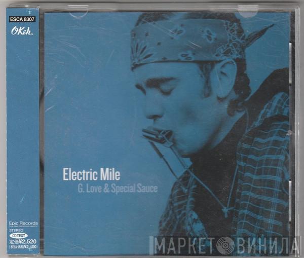 G. Love & Special Sauce - Electric Mile