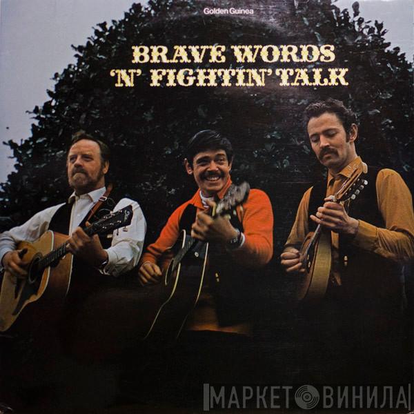 Gaberlunzie - Brave Words 'N' Fightin' Talk
