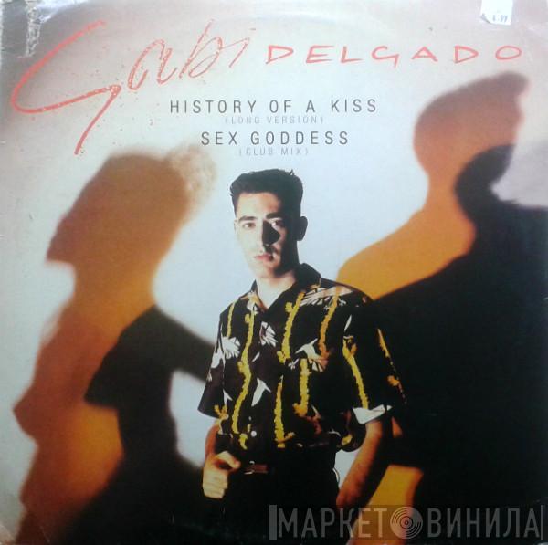 Gabi Delgado - History Of A Kiss