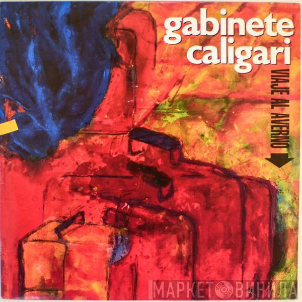 Gabinete Caligari - Viaje Al Averno