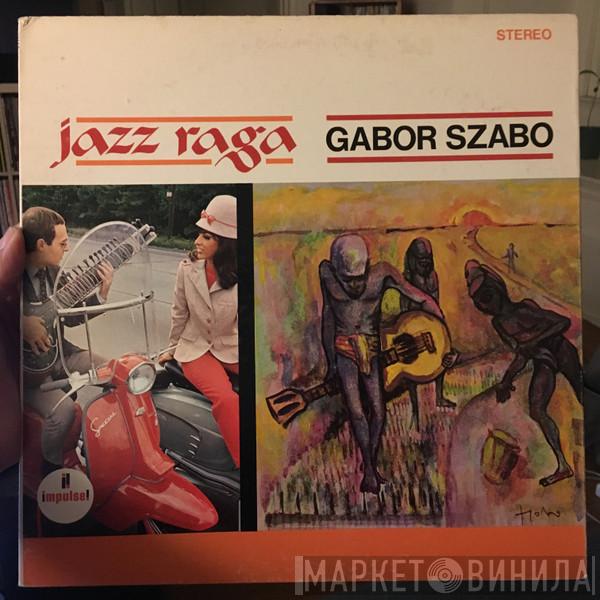  Gabor Szabo  - Jazz Raga