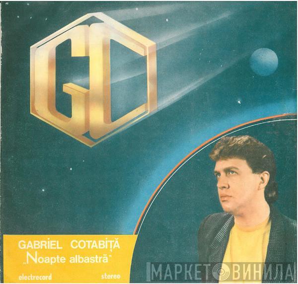 Gabriel Cotabiță - Noapte Albastră