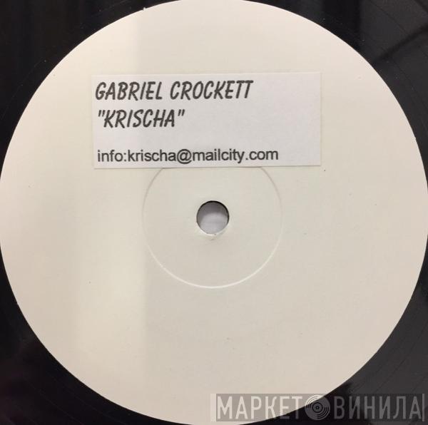 Gabriel Crockett - Krischa