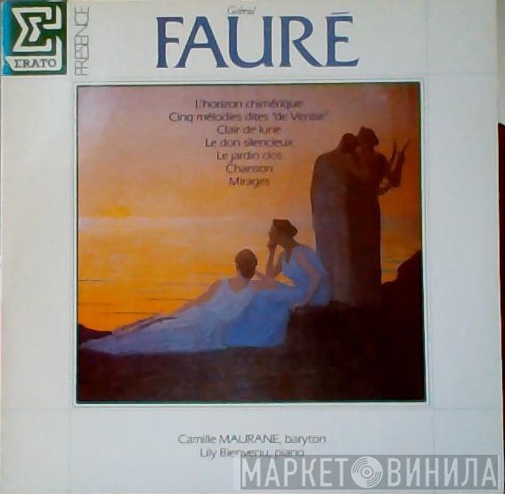 , Gabriel Fauré , Camille Maurane  Lily Bienvenu  - Gabriel Faure