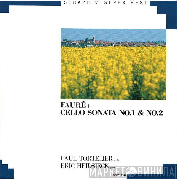, Gabriel Fauré - Paul Tortelier  Eric Heidsieck  - Sonates Nos 1 & 2 • Élégie • Sérénade • Papillon